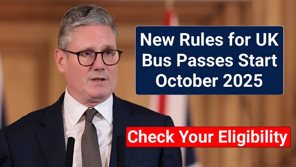UK Bus Pass Rules 2025